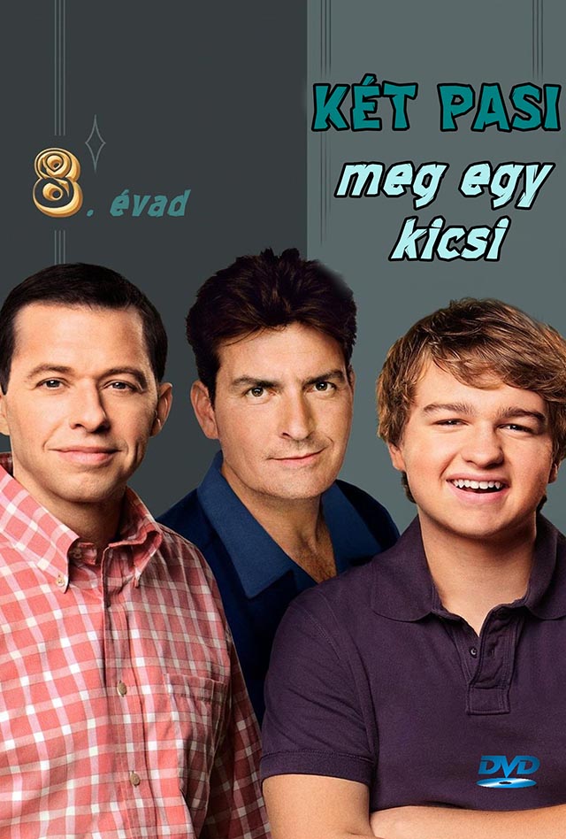 Két pasi meg egy kicsi (Two and a half men) 8. évad