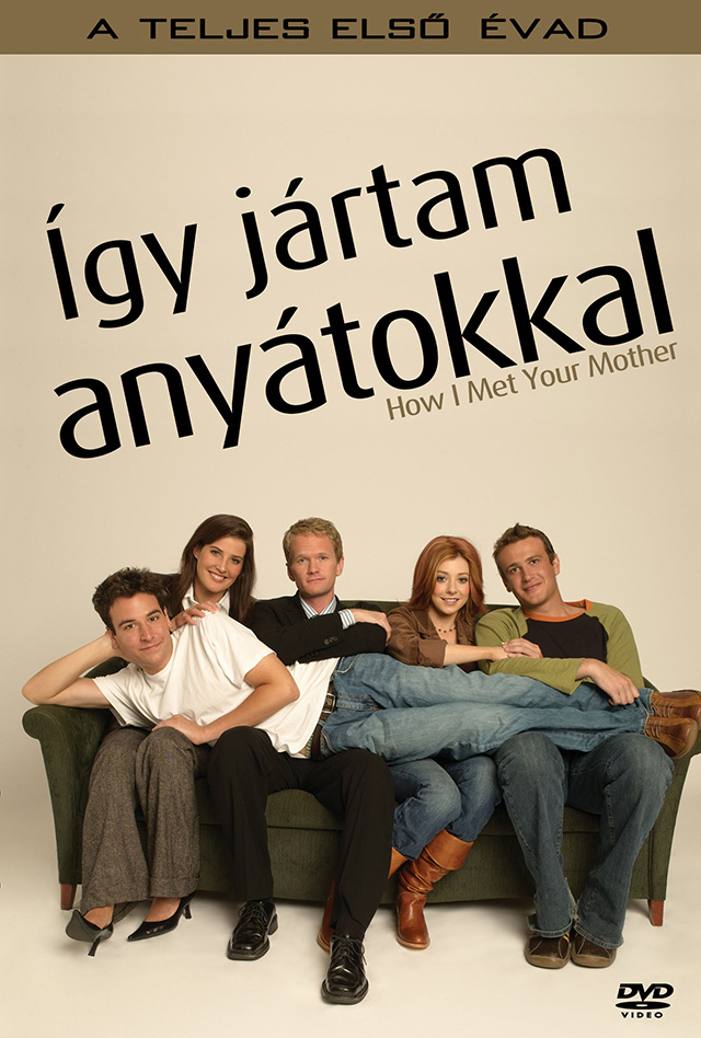 Így jártam anyátokkal (How I met yout mother) 1. évad