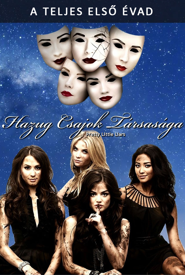Hazug csajok társasága (Pretty Little Liars) 1. évad